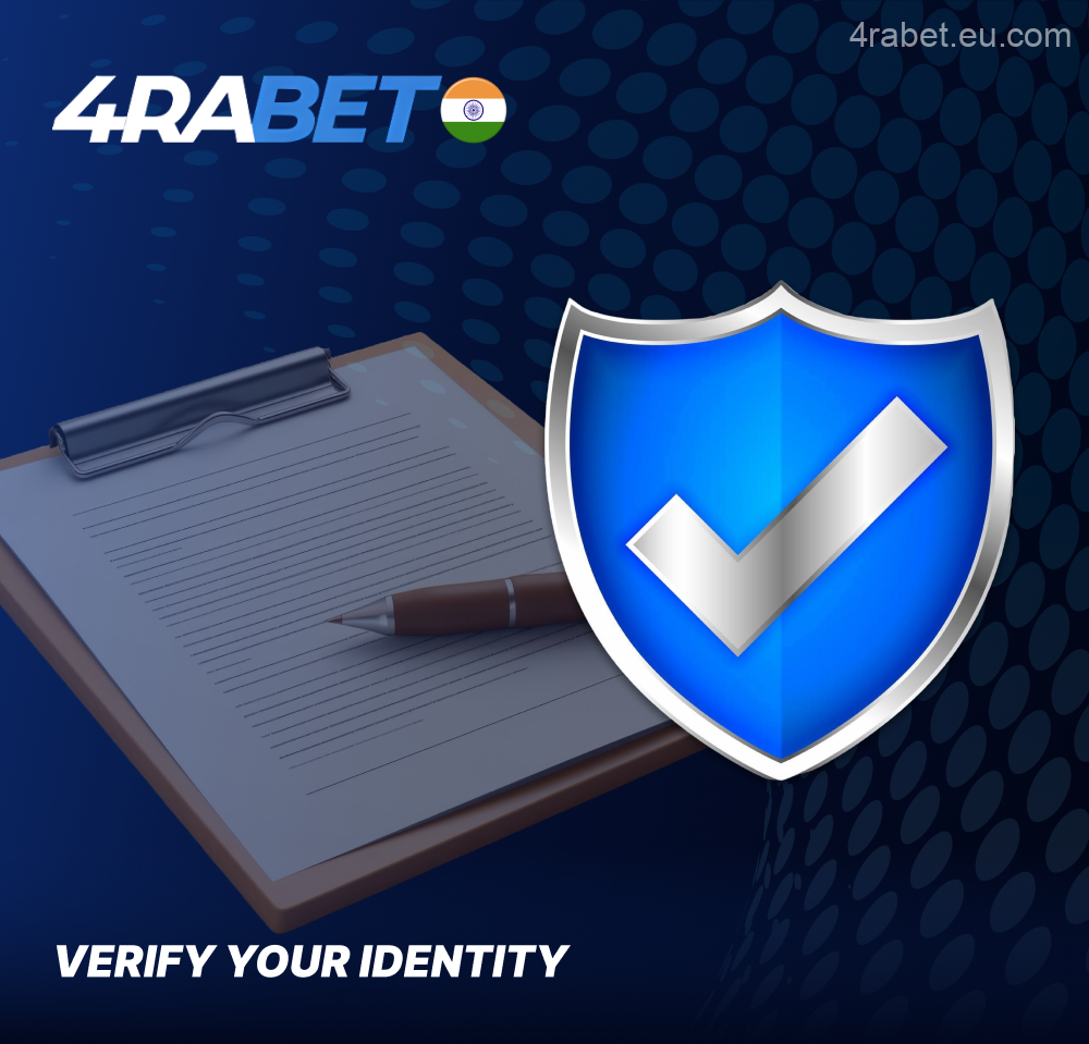 4rabet identity confirmation procedure